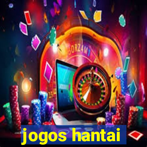 jogos hantai